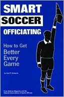 Smart Soccer Officiating: How to Get Better Every Game