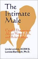 Intimate Male: Candid Discussions about Women, Sex and Relationships