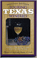 Touring Texas Wineries: Scenic Drives along Texas Wine Trails