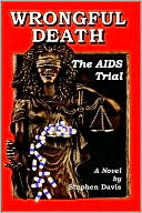 Wrongful Death: The AIDS Trial