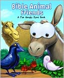 Bible Animal Friends: A Fun Googly Eyes Book