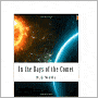 In the Days of the Comet