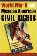 World War II and Mexican American Civil Rights