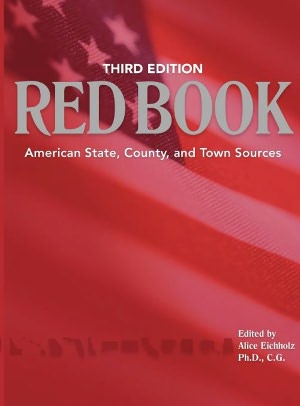 Ancestry's Red Book: American State, Country and Town Sources