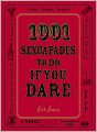 1001 Sexcapades to Do If You Dare