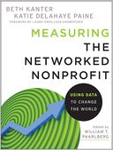 Measuring the Networked Nonprofit: Using Data to Change the World