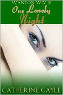 One Lonely Night (Regency Erotica)