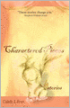 Charactered Pieces: Stories