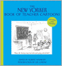 The New Yorker Book of Teacher Cartoons
