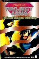 Project Arms, Volume 5: The Second Revelation: The X-Army