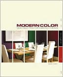 Modern Color: New Palettes for Painted Rooms