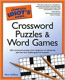The Complete Idiot's Guide to Crossword Puzzles and Word Games