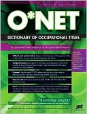O*NET Dictionary of Occupational Titles, Fourth Edition