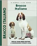 Bracco Italiano (Kennel Club Dog Breed Series)