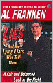 Lies: And the Lying Liars Who Tell Them: A Fair and Balanced Look at the Right