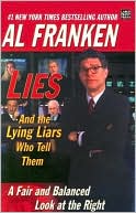 download Lies : And the Lying Liars Who Tell Them: A Fair and Balanced Look at the Right book