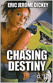 Chasing Destiny
