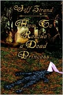 How to Rescue a Dead Princess