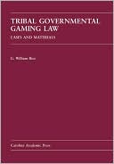 Tribal Governmental Gaming Law: Cases and Materials
