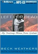 Left for Dead: My Journey Home from Everest