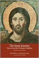Inner Journey: Views from the Christian Tradition (Parabola Anthology Series)
