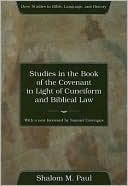 Studies in the Book of the Covenant in the Light of Cuneiform and Biblical Law