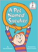A Pet Named Sneaker