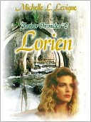Lorien [Faxinor Chronicles Book 2]