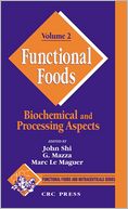 Functional Foods: Biochemical and Processing Aspects,Volume II