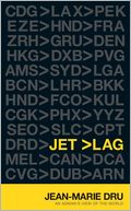 Jet Lag: An Adman's View of the World