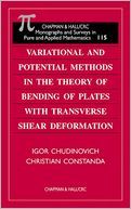 Variational and Potential Methods in the Theory of Bending of Plates with Transverse Shear Deformation