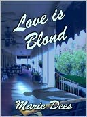 Love is Blond [Cassadaga Mystery, Book 2]