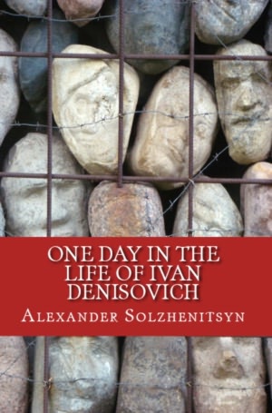 One Day in the Life of Ivan Denisovich