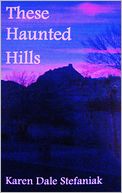 These Haunted Hills