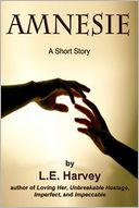 Amnesie, a short story