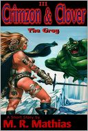 Crimzon & Clover III - The Grog