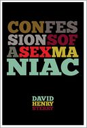 Confessions of a Sex Maniac