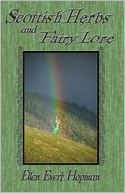Scottish Herbs and Fairy Lore