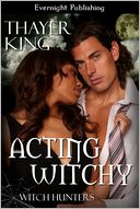 Acting Witchy
