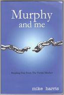 Murphy and me