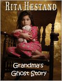 Grandma's Ghost Story