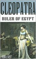 Cleopatra: Ruler of Egypt