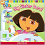 Big Sister Dora! (Dora the Explorer Series #13)