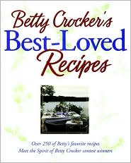Betty Crockers Best Loved Recipes, (0028624505), Betty Crocker 