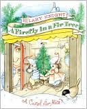 Firefly in a Fir Tree by Hilary Knight: Book Cover