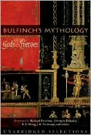 Bulfinch's Mythology - Stories of Gods and Heroes