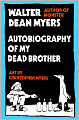 Autobiography of My Dead Brother