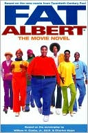 Fat Albert: The Movie Novel