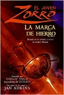 El joven Zorro: La marca de hierro
