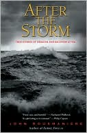 After the Storm: True Stories of Disaster and Recovery at Sea